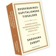 Shoshana zuboff: overvågningskapitalismens tidsalder Overvågningskapitalismens tidsalder: Kampen for en en menneskelig fremtid ved magtens nye frontlinje (E-bog, 2019)