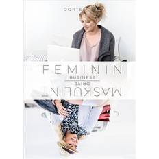 Feminin business med maskulint drive (Indbundet, 2019)