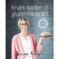 Karina baagø Knæk koden til glutenfrit brød (E-bog, 2019)