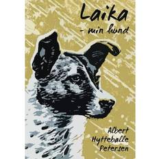 Laika - min hund (Hæftet, 2019)