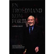 Christopher tolkien En troldmand kom forbi: Fortællinger om The Tolkien Ensemble & Sir Christopher Lee (Indbundet, 2019)