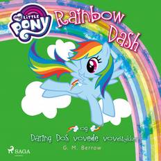 Rainbow dash pony My Little Pony - Rainbow Dash og Daring Dos vovede vovestykker (Lydbog, MP3, 2019)