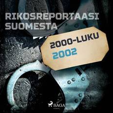 Rikosreportaasi Suomesta 2002 (Ljudbok, MP3, 2019)