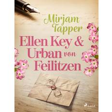 Ellen Key och Urban von Feilitzen (E-bok, 2019)