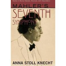 Mahler's Seventh Symphony (Hardcover, 2019)