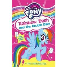 Rainbow dash pony My Little Pony: Rainbow Dash and the Double Dare (Paperback, 2019)