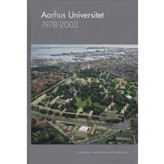 Aarhus Universitet 1978-2003 (Inbunden, 2005)