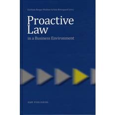 Proactive Law in a business Environment (Indbundet, 2012)
