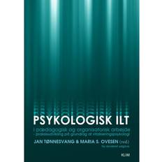 Ilt Psykologisk ilt (Häftad, 2015)