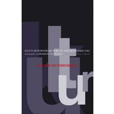 Kjærholm Kultur og forståelse: Kulturvidenskab for de pædagogiske fag (Indbundet, 2006)