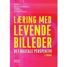 Levende billeder Læring med levende billeder: Det digitale perspektiv (Hæftet, 2019)