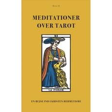 Meditationer over Tarot: En rejse ind i Kristen Hermetisme (BIND II) (Hæftet, 2020)