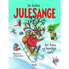 Børnebøger - Dansk - Papbog De bedste julesange for børn og barnlige sjæle (Papbog, 2019) (Papbog, 2019)