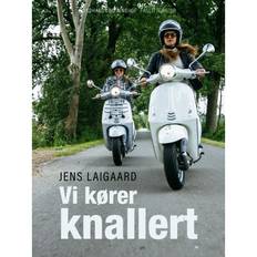 Knallert Vi kører knallert (E-bok, 2019)