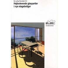 Glaspartier Højisolerende glaspartier i nye etageboliger (Hæfte, 2001) (Hæftet, 2001)