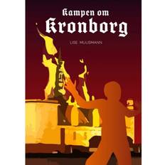 Kronborg Kampen om Kronborg (Hæftet, 2017)