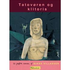 Klitoris Sexleksaker Tatovøren og klitoris (Inbunden, 2019)