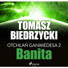 Miscellaneous Audiobooks Otchłań Ganimedesa 2: Banita (Audiobook, MP3, 2019)