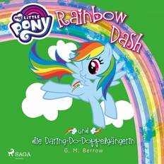 Rainbow dash pony My Little Pony - Rainbow Dash und die Daring-Do-Doppelgängerin (Hörbuch, MP3, 2019)