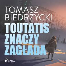 Toutatis znaczy zagłada (Hörbuch, MP3, 2019)