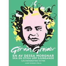 En av dessa morgnar ska du stiga upp sjungande (Indbundet, 2019)