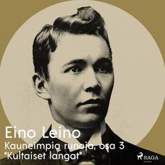 Kauneimpia runoja, osa 3 "Kultaiset langat" (Ljudbok, MP3, 2019)