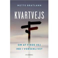 Bøger Kvartvejs: om at finde din egen vej ind i voksenlivet (Hæftet, 2019)