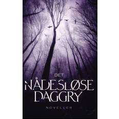 Bøger Det nådesløse daggry (Hæftet, 2019)