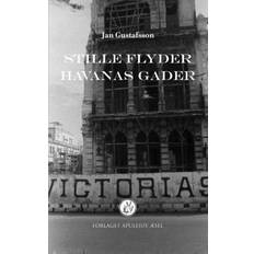 Stille flyder Havanas gader (Hæftet, 2019)