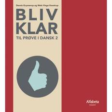 Bliv klar til prøve i dansk 2 (Häftad, 2019)