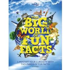 Bøker The Big World of Fun Facts: Jumpstart your curiosity with thousands of fun facts (Innbundet, 2019)