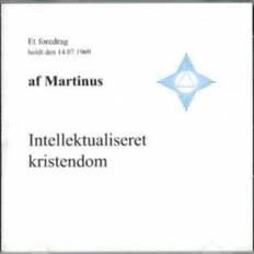 Familie, Helse & Livsstil Lydbøker Intellektualiseret kristendom (Lydbok, CD, 2003)