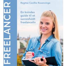 Freelancer - en kvindes guide til et succesfuldt freelanceliv (Ljudbok, MP3, 2019)