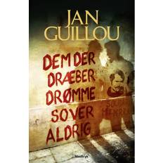 Jan guillou Dem der dræber drømme sover aldrig (Hæftet, 2019)