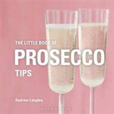 The Little Book of Prosecco Tips (Hardcover, 2019)