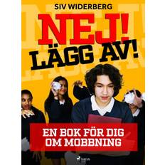 Nej Lägg av: en bok för dig om mobbning (E-bok, 2019)