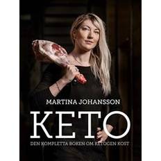 Martina johansson Keto: den kompletta boken om ketogen kost (E-bok, 2019)