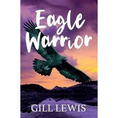 Eagle Warrior (Paperback, 2019)