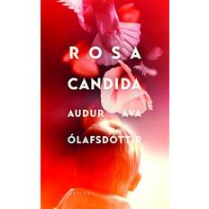 Rosa candida (Häftad)