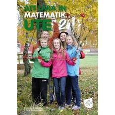 Årskurs 9 matematik ATT LÄRA IN MATEMATIK UTE 2