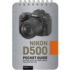 Nikon d500 Nikon D500: Pocket Guide (Hæftet, 2019)