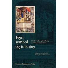Diverse skønlitteratur - Flere sprog Bøger Tegn, symbol og tolkning (Hæfte) (Hæftet)