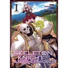 Skeleton knight in Skeleton Knight in Another World (Manga) Vol. 1 (Paperback, 2019)