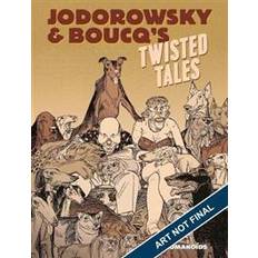 Twisted tales Jodorowsky's Twisted Tales (Hardcover, 2019)