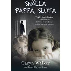 Snälla pappa, sluta (E-bok, 2019)
