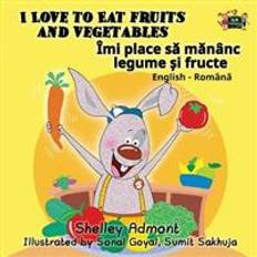 Rumano Libros I love to eat fruits and vegetables paperback (Tapa blanda, 2016)