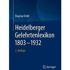 Heidelberger Gelehrtenlexikon 1803-1932 (Indbundet, 2019)
