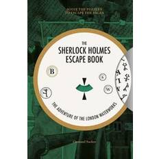 Sherlock Holmes Escape Book, The: The Adventure of the London Waterworks (Häftad, 2019)