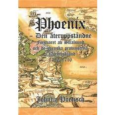 Historie & Arkæologi E-bøger Phoenix -Den återuppståndne (E-bog)