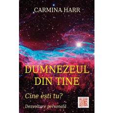 Romanian Books Dumnezeul Din Tine: Cine Esti Tu? - Dezvoltare Personala (Paperback, 2015)